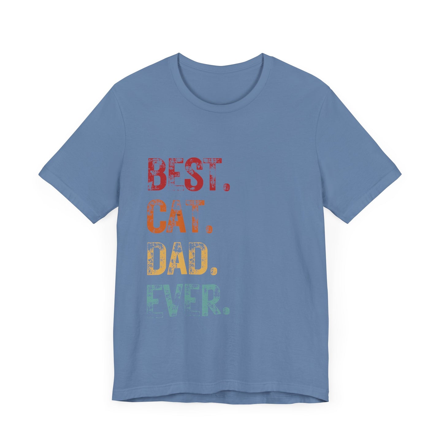 Best Cat Dad Ever T-shirt