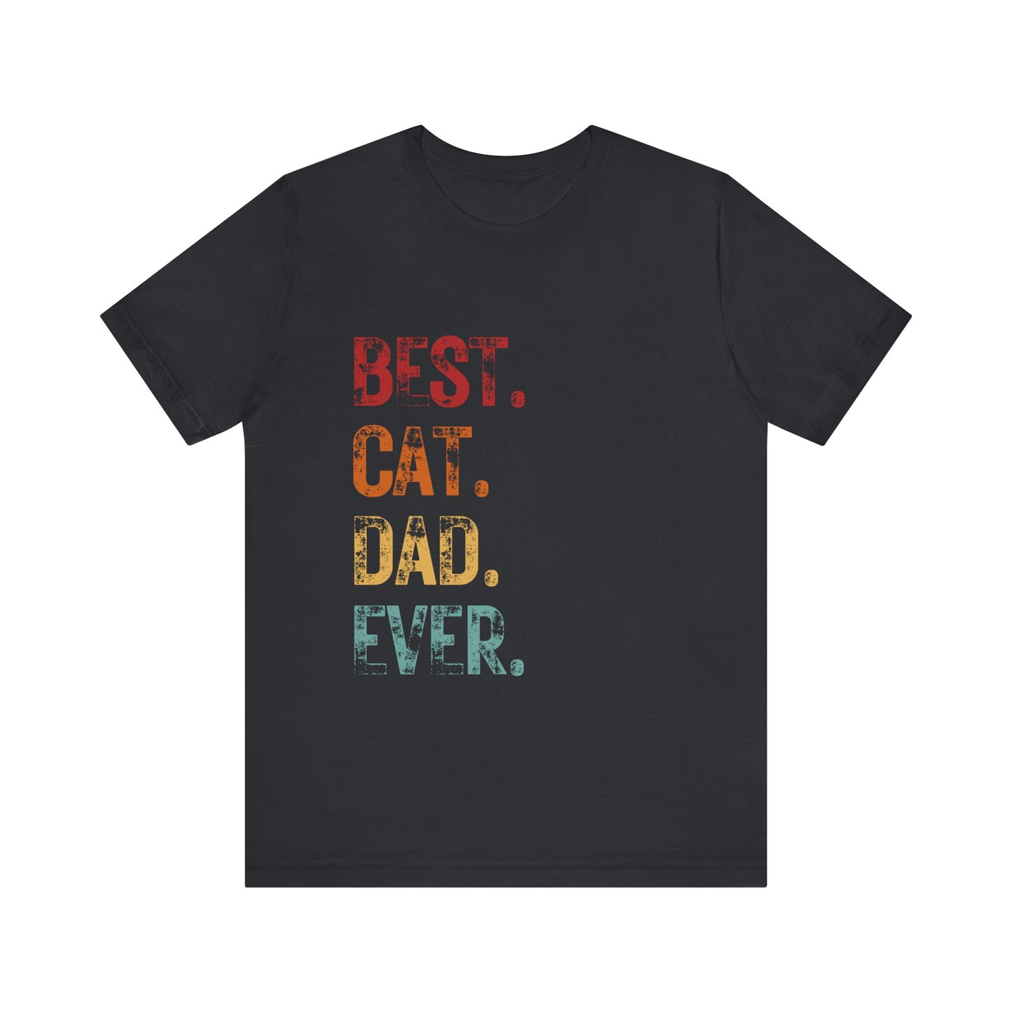 Best Cat Dad Ever T-shirt